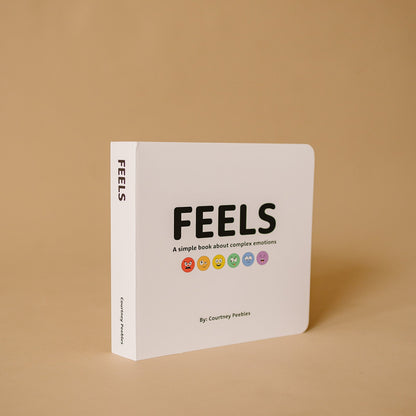 Feels: A simple book about complex emotions