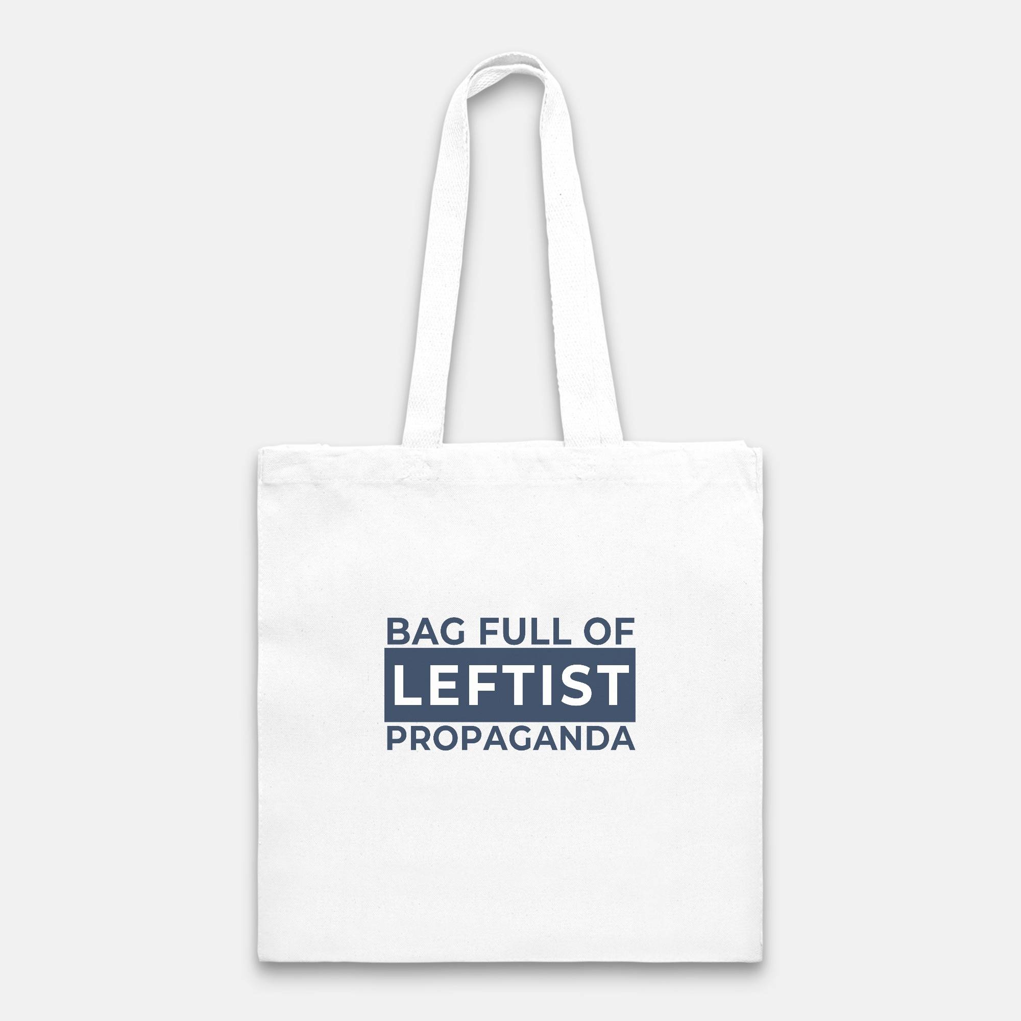 Bag Full of Leftist Propaganda Tote