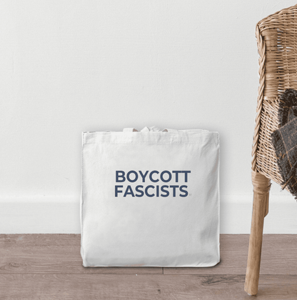 Boycott Fascists Tote