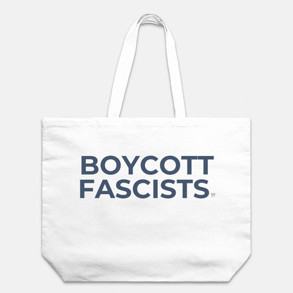 Boycott Fascists Tote