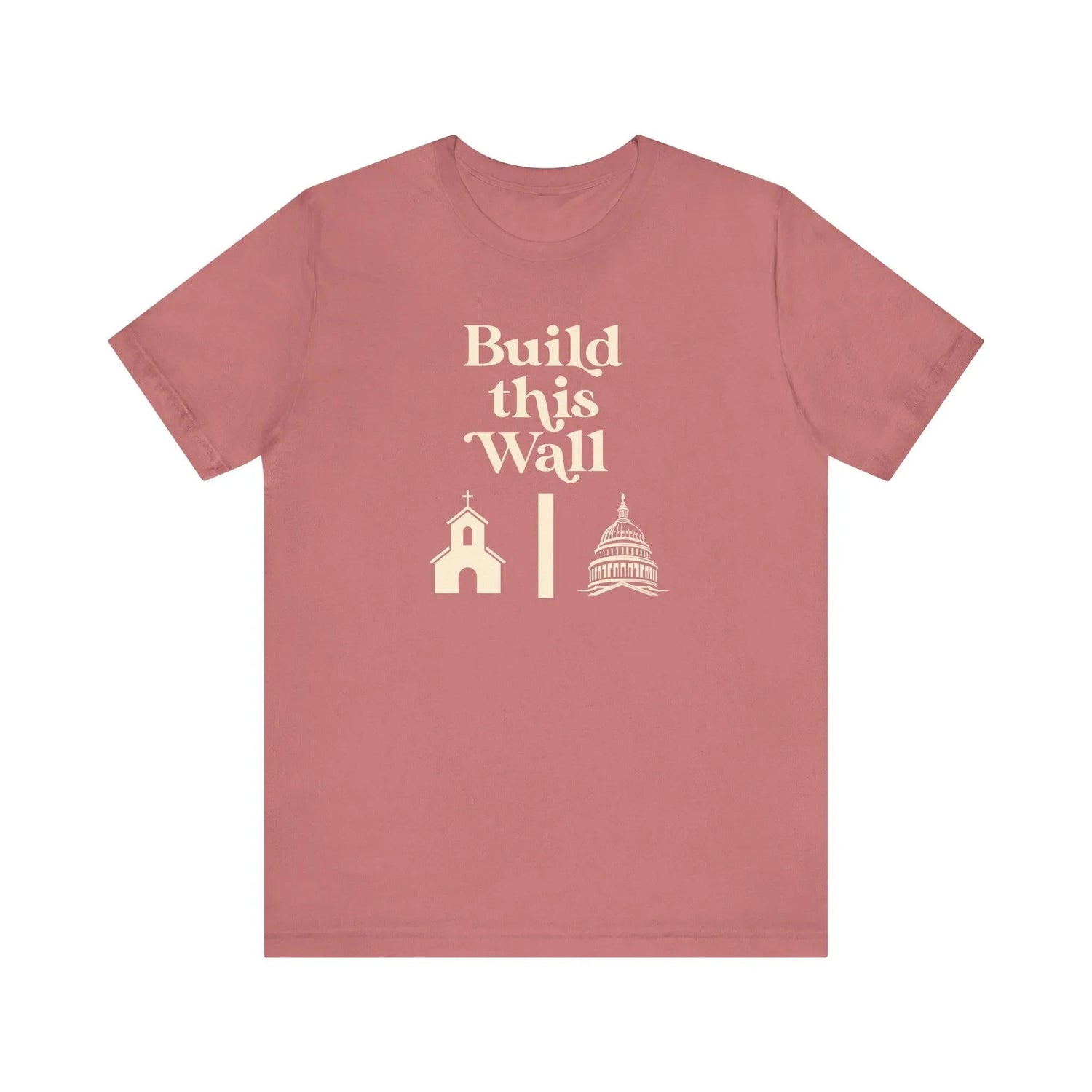 Build This Wall Shirt, Separation of Church and State, No Religion in Government, Women&