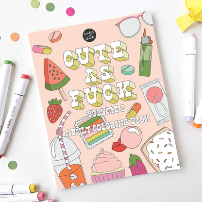 CUTE AF ADULT COLORING BOOK - FUNNY. BOLD, AND EASY DESIGNS FOR ADULTS AND SENIORS