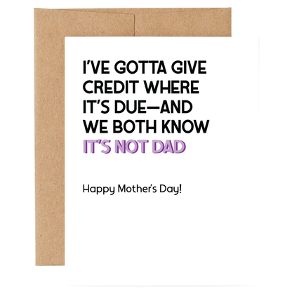 You Get the Credit Mother&