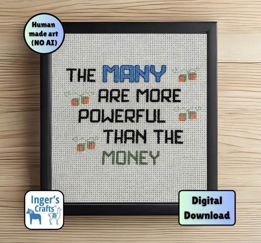 The Many Are More Powerful Cross Stitch Pattern