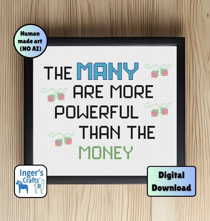 The Many Are More Powerful Cross Stitch Pattern