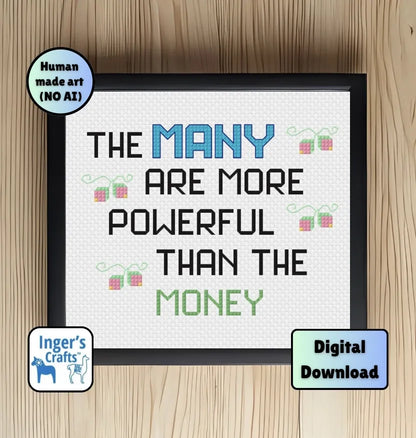 The Many Are More Powerful Cross Stitch Pattern