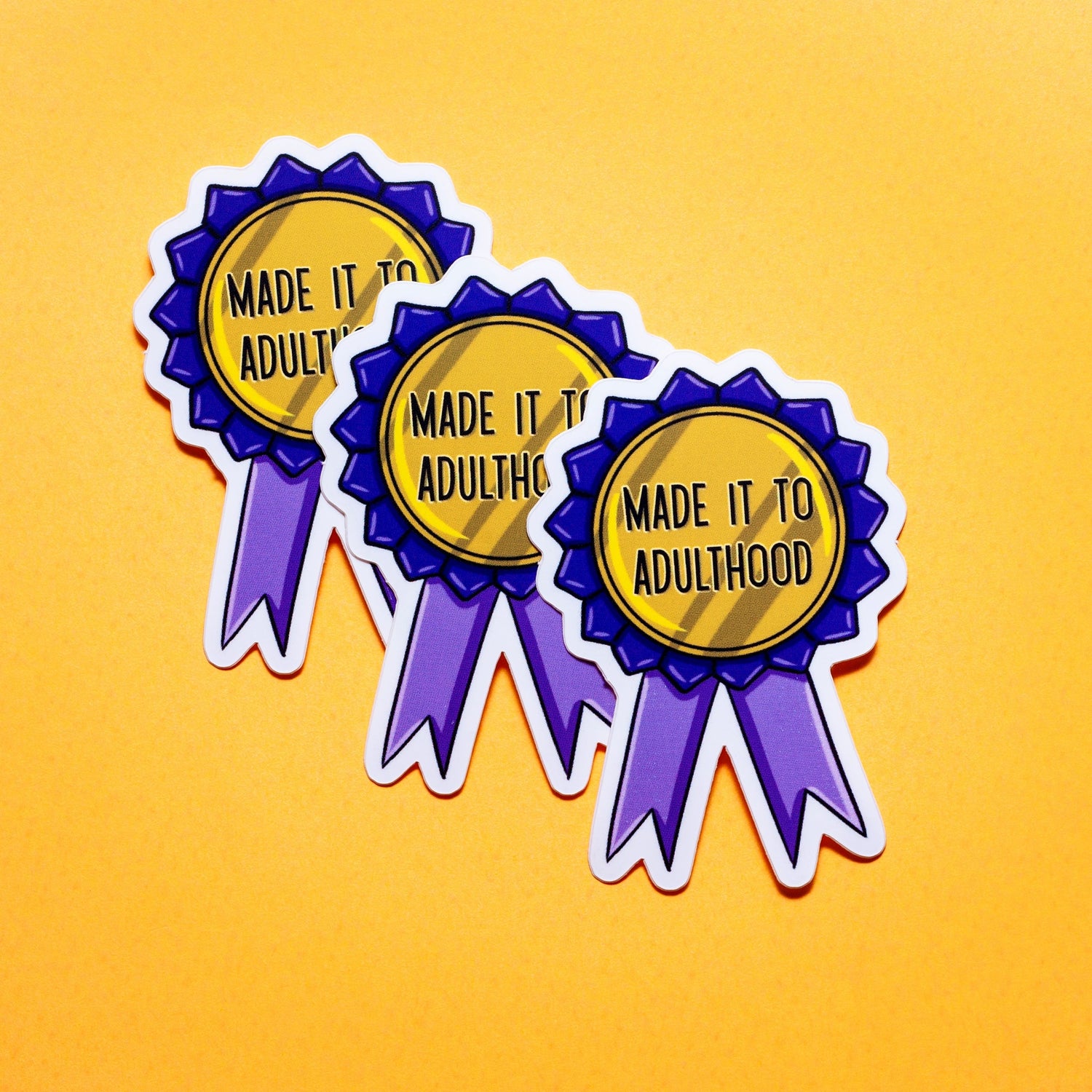 Made It To Adulthood sticker