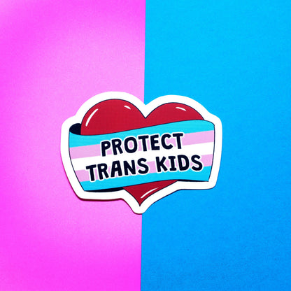 Protect Trans Kids sticker
