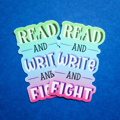 Read and Write and Fight sticker
