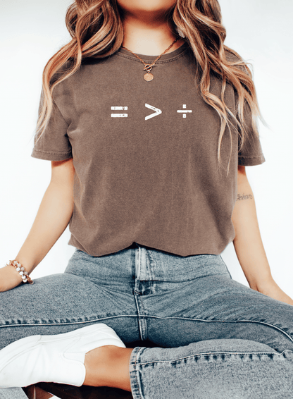 Equality Is Greater Than Division Graphic Tee, Social Justice Shirt
