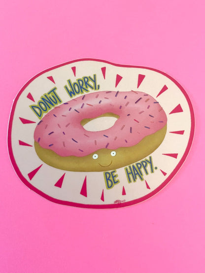 Donut Worry, Be Happy 3” Vinyl Sticker