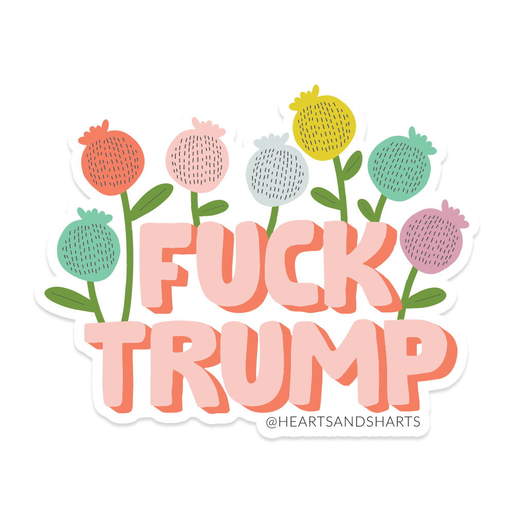 FCK TRUMP FLORAL 3X3 ILLUSTRATED VINYL STICKER