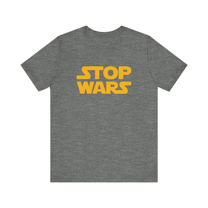 Stop Wars Unisex T-Shirt - Resistance Nation