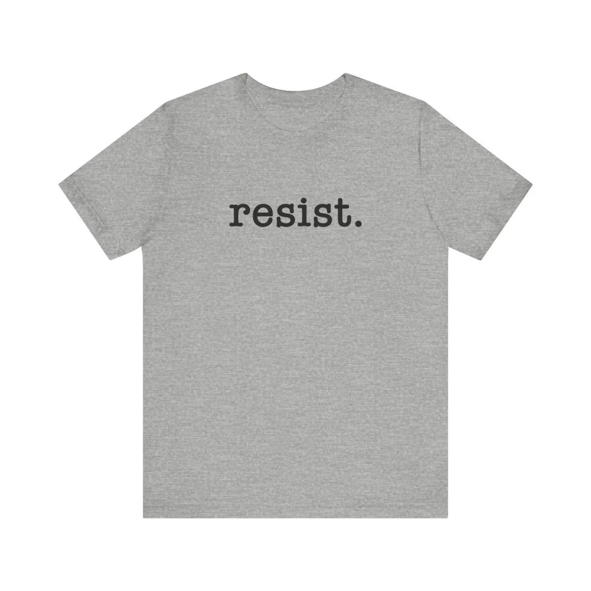 Resist Unisex T-Shirt - Resistance Nation