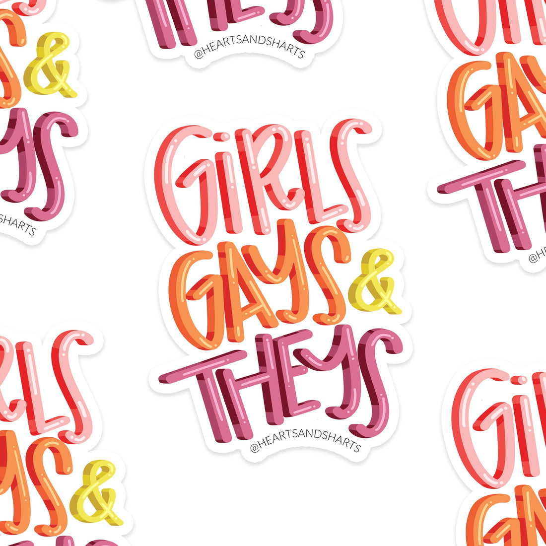GIRLS, GAYS, &amp; THEYS ILLUSTRATED 3X3 VINYL STICKER