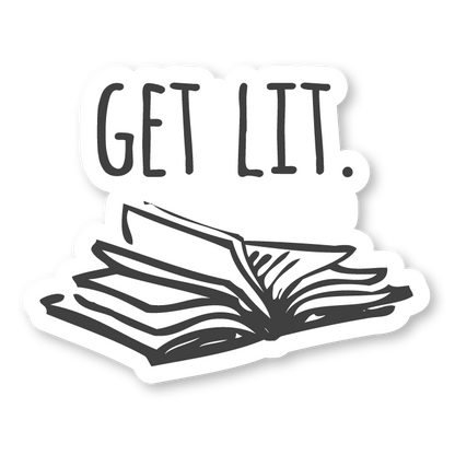 Get lit sticker