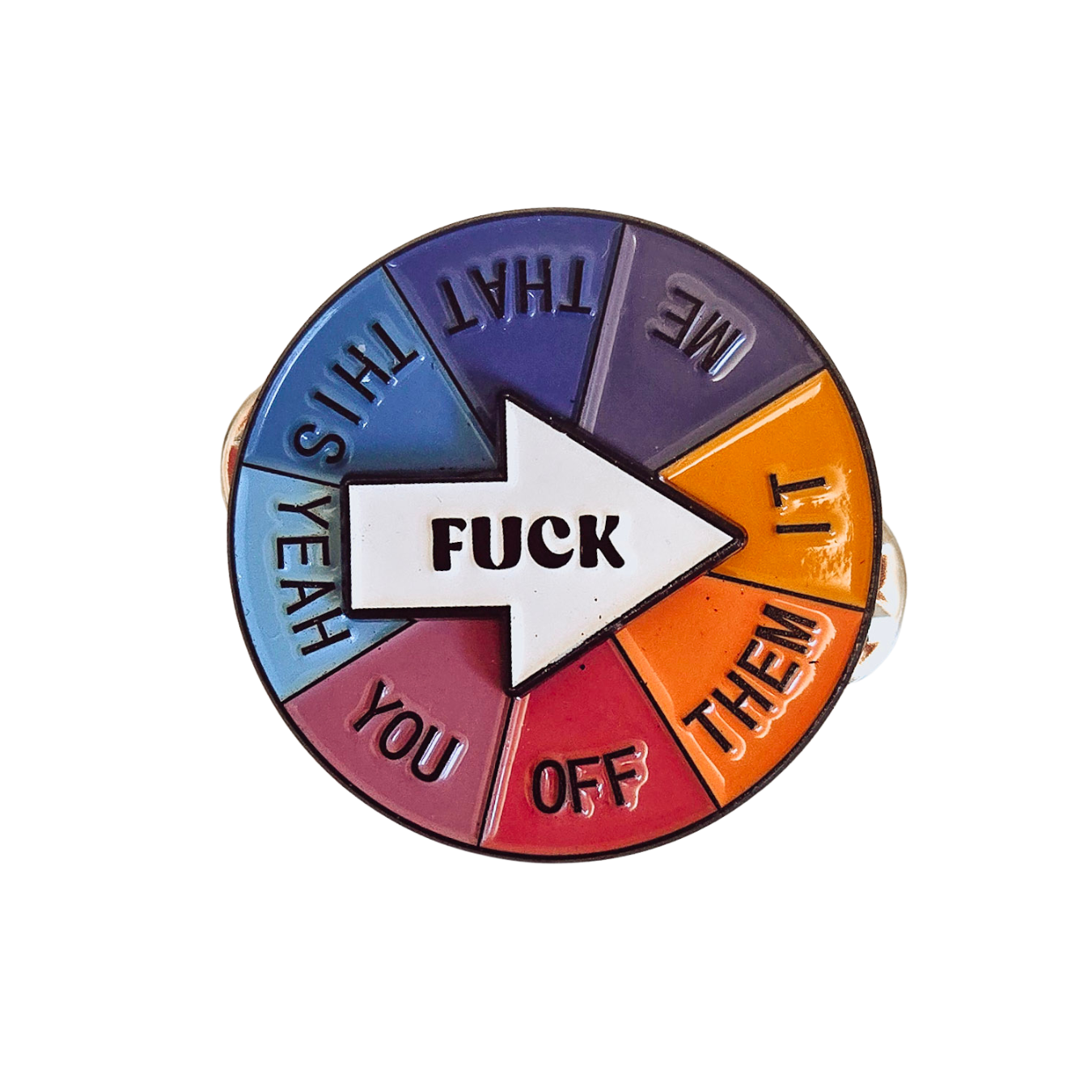 Fuck Spinning Pin