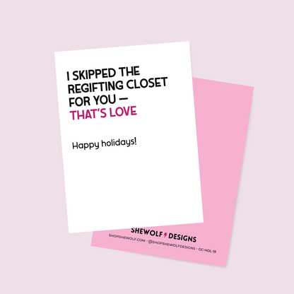 Skipped the Regifting Closet Holiday Card