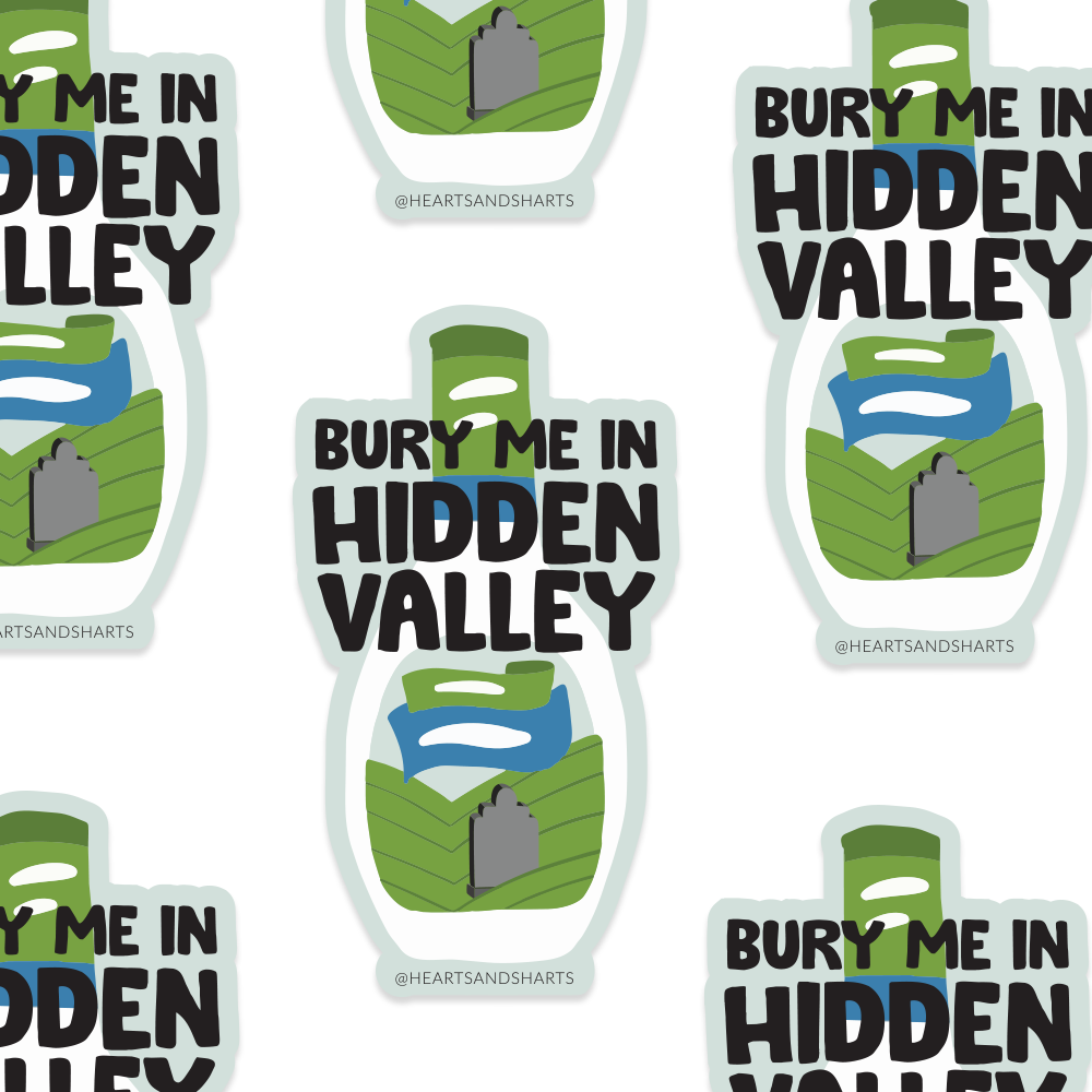 BURY ME IN HIDDEN VALLEY 3X3 ILLUSTRATED VINYL STICKER