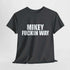 Mikey Fuckin Way T-shirt