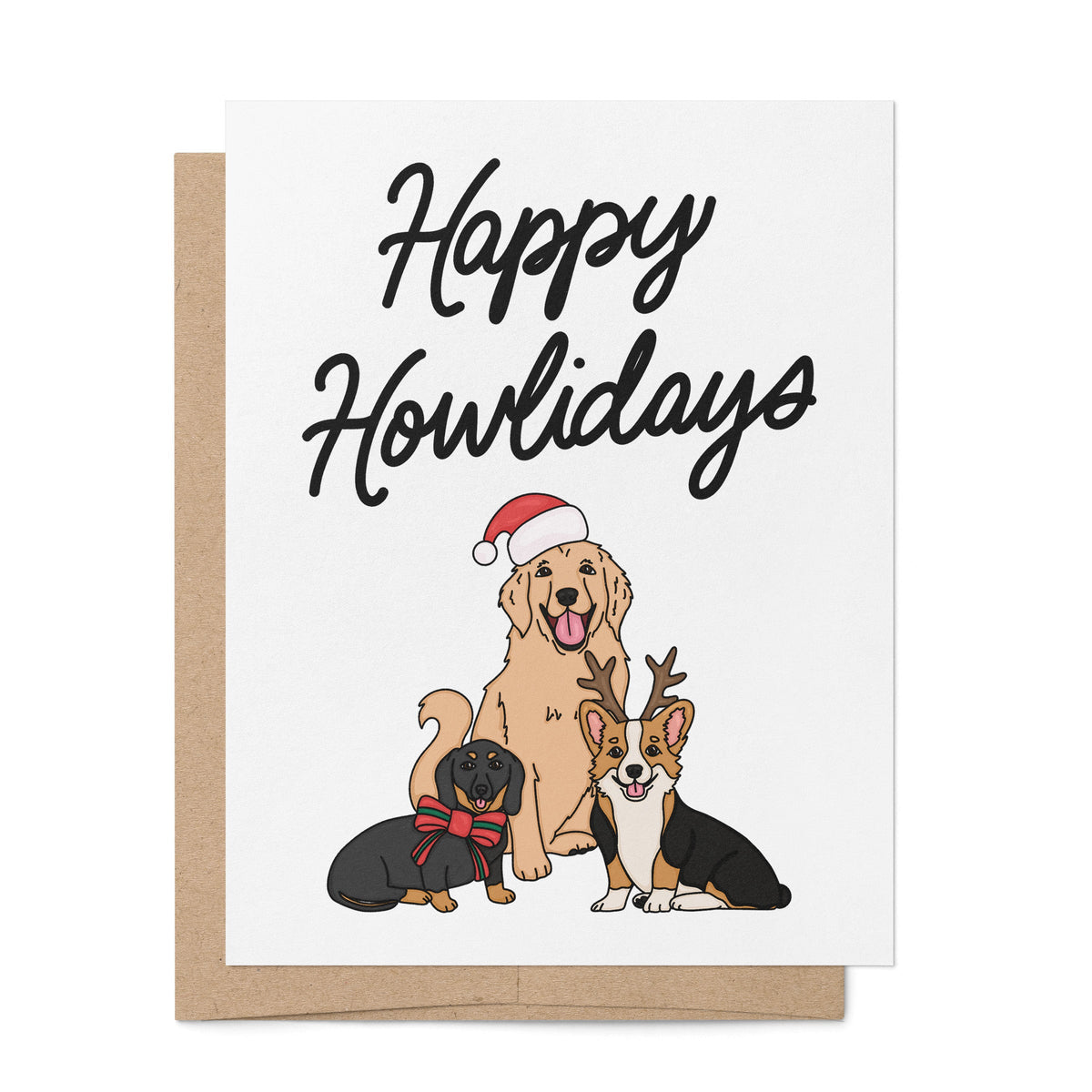Happy Howlidays Card — hand drawn corgi, dachshund and golden retriever with hand lettered greeting, A2 4.25 x 5.5 in folded card, by MangoIllustrated