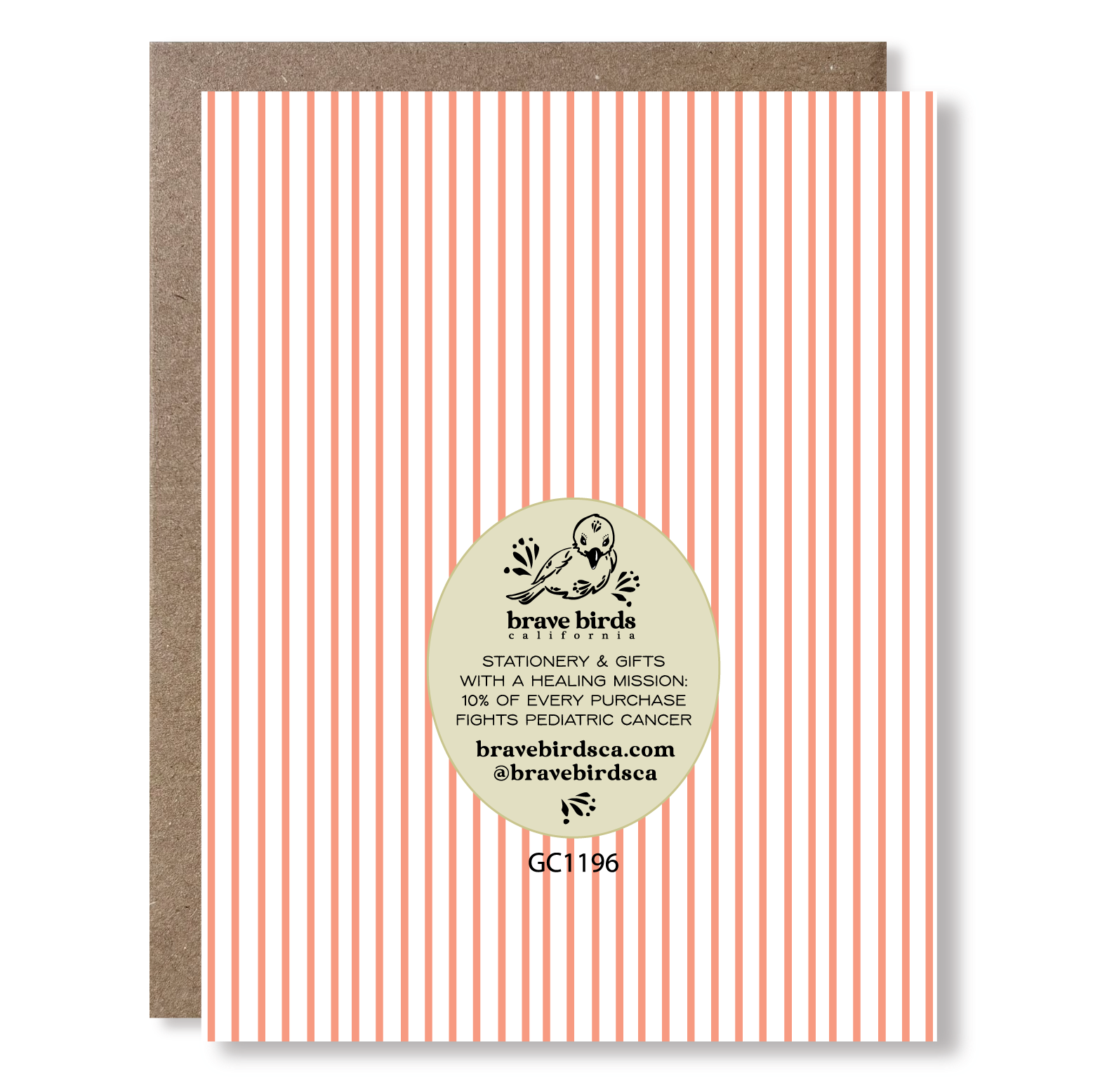 Back view of a greeting card with pink stripes, showing Brave Birds California logo and the text "stationery &amp; gifts with a healing mission: 10% of every purchase fights pediatric cancer."