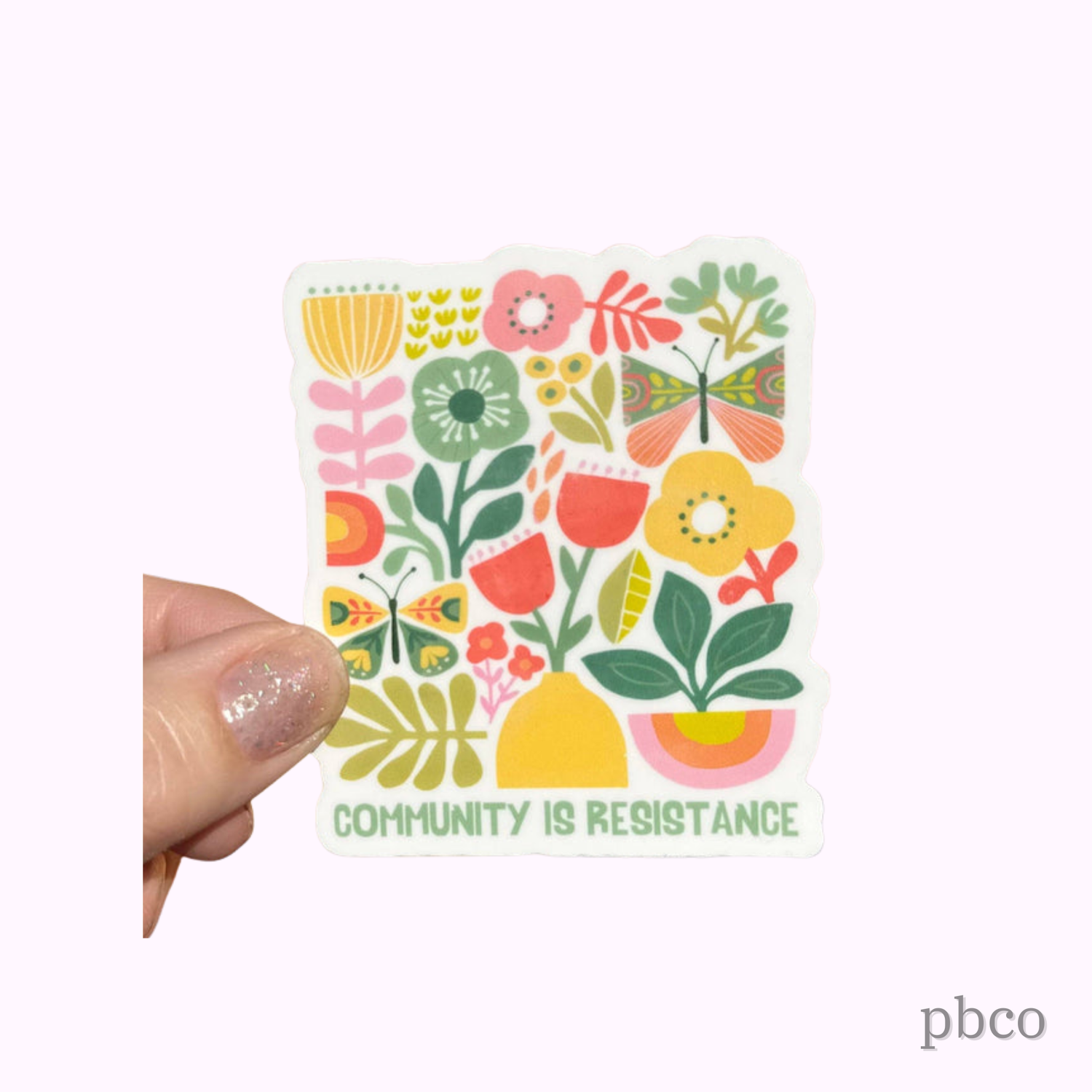 Hilarious Humanitarian - Community Is Resistance Sticker