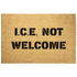 ICE_Not_Welcome_coir_doormat_Outdoor_Mat_Main_Mockup.png