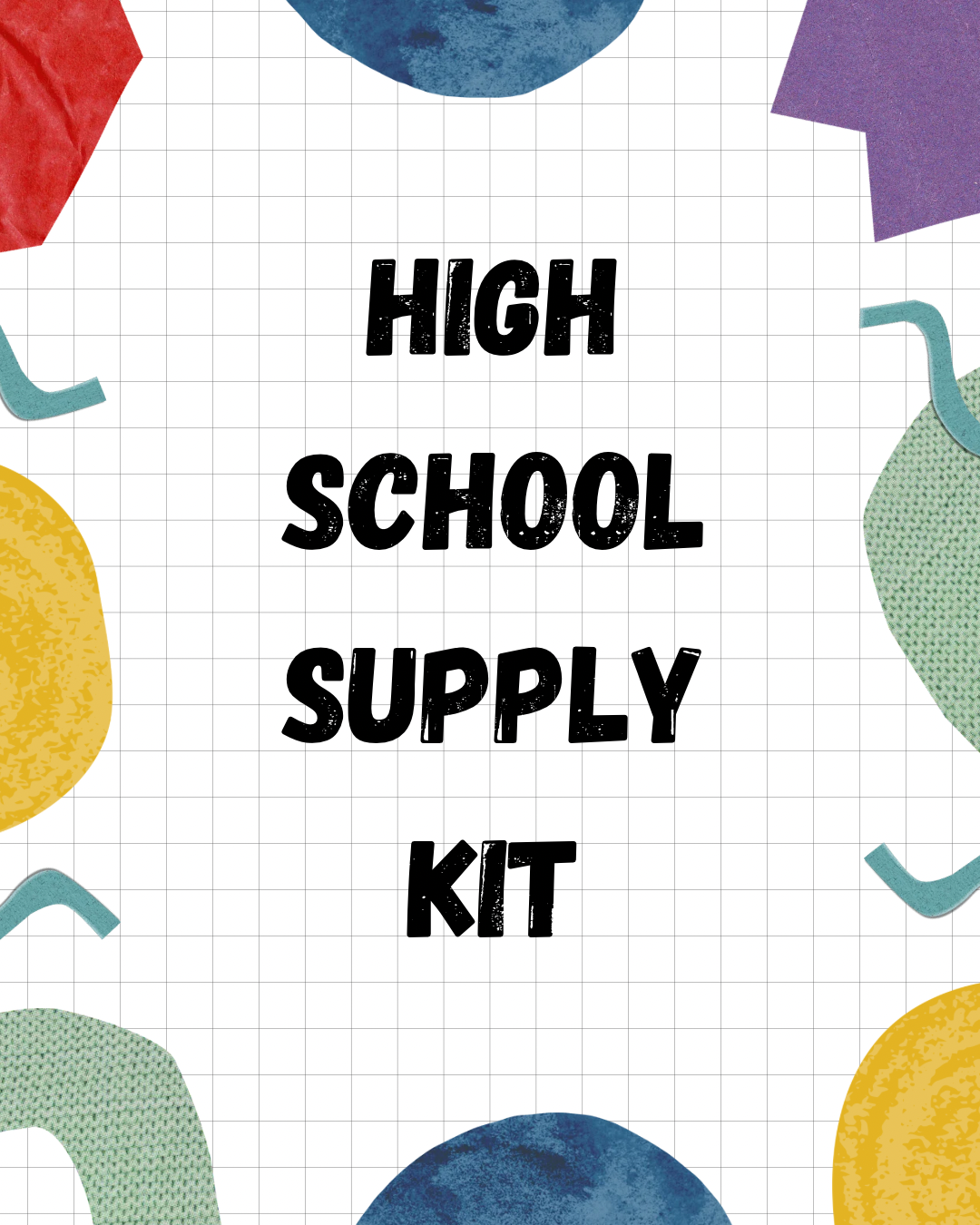 School Supply Kit for High School - Available Now!
