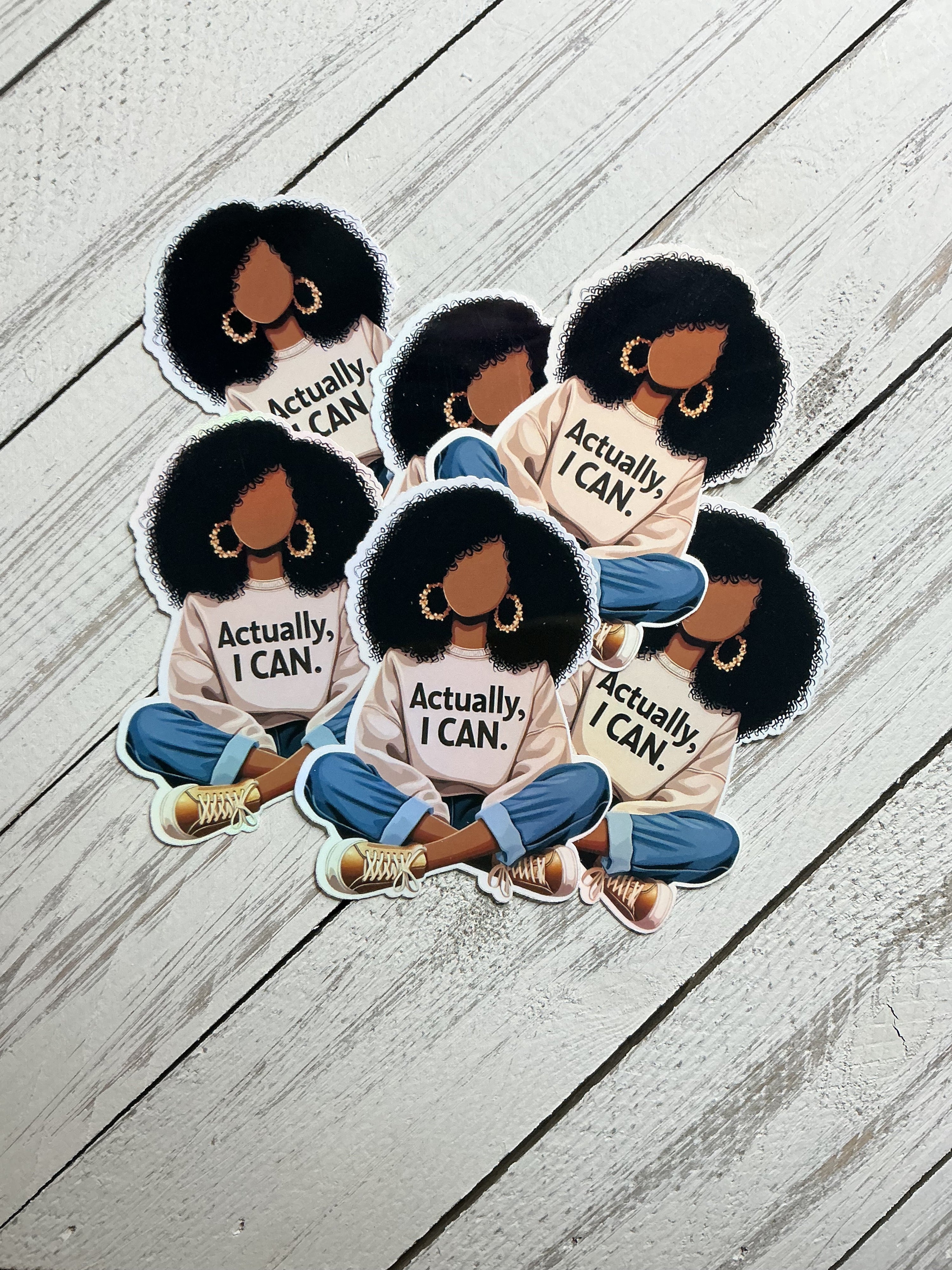 Actually, I Can — Empowerment Vinyl Sticker | Black Girl Magic | Bossy Scribes