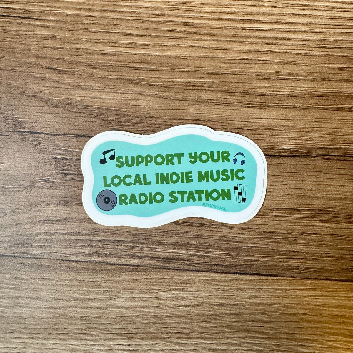 Support Your Local Indie Radio Station Vinyl Sticker
