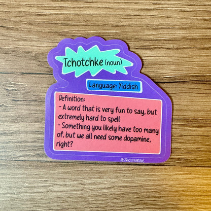 Silly Tchotchke Definition Vinyl Sticker
