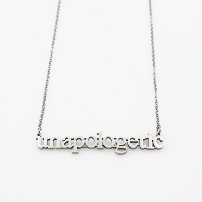 Unapologetic Cutout Necklace - Metal Marvels - Bold mantras for bold women.