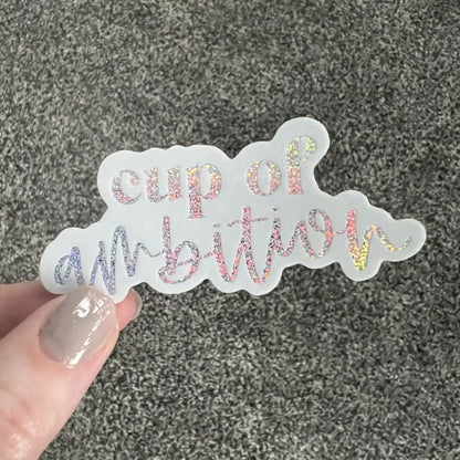 Cup of Ambition sticker