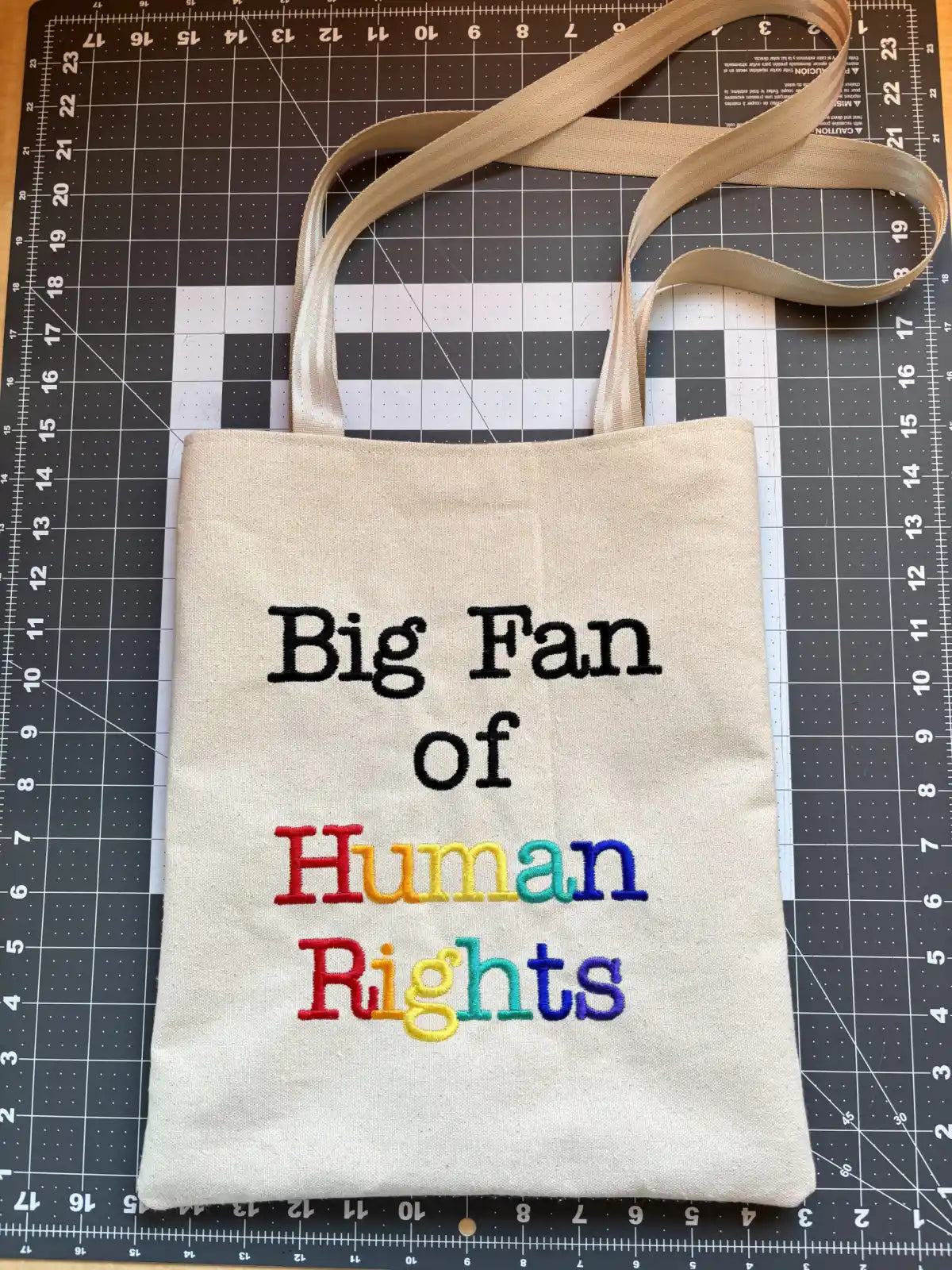 Big Fan of Human Rights Embroidered Handmade Canvas Totebag Typewriter Font