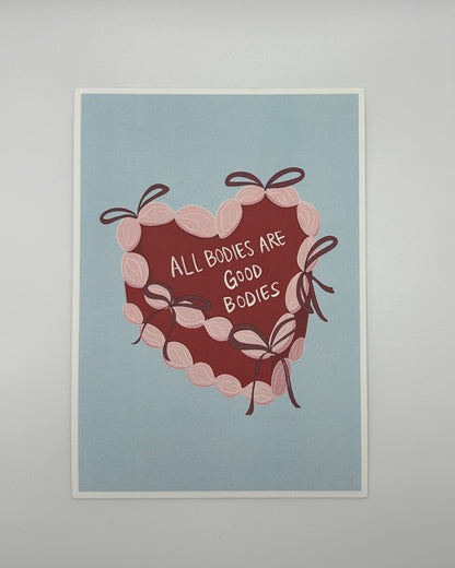 All Bodies Are Good Bodies Art Print (5x7")