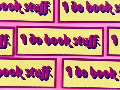 I Do Book Stuff Bookmark