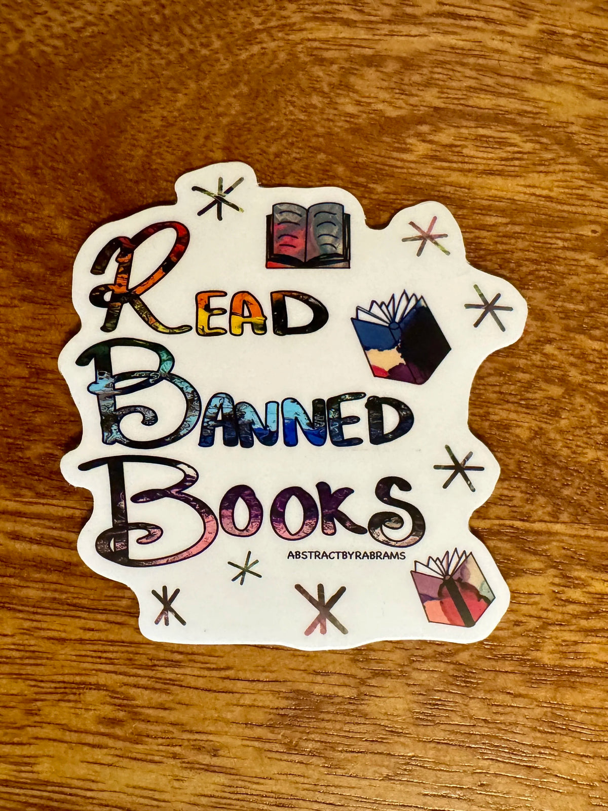 Rainbow Read Banned Books Vinyl Matte Sticker - 3" Hand Drawn Hand Lettered