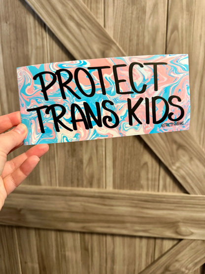 Protect Trans Kids Bumper Sticker