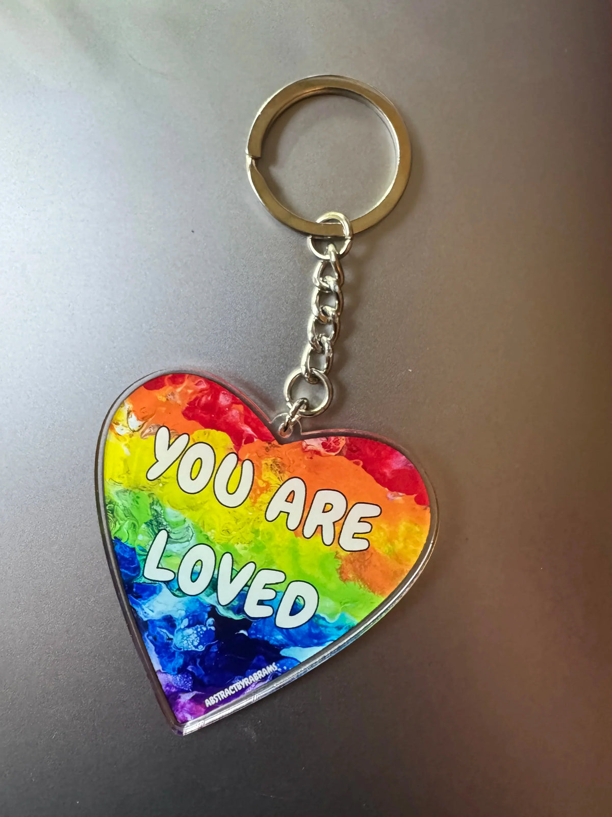 You Are Loved Rainbow Keychain – Acrylic Pride Keychain, 2.5"
