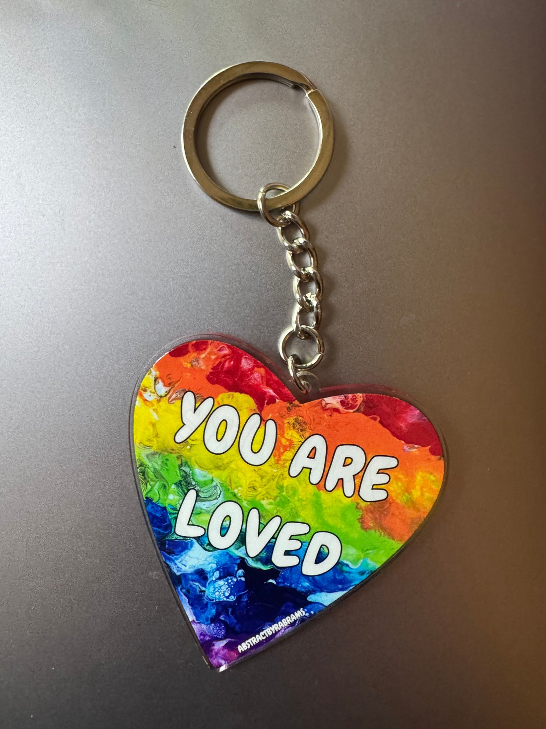 You Are Loved Rainbow Keychain – Acrylic Pride Keychain, 2.5"