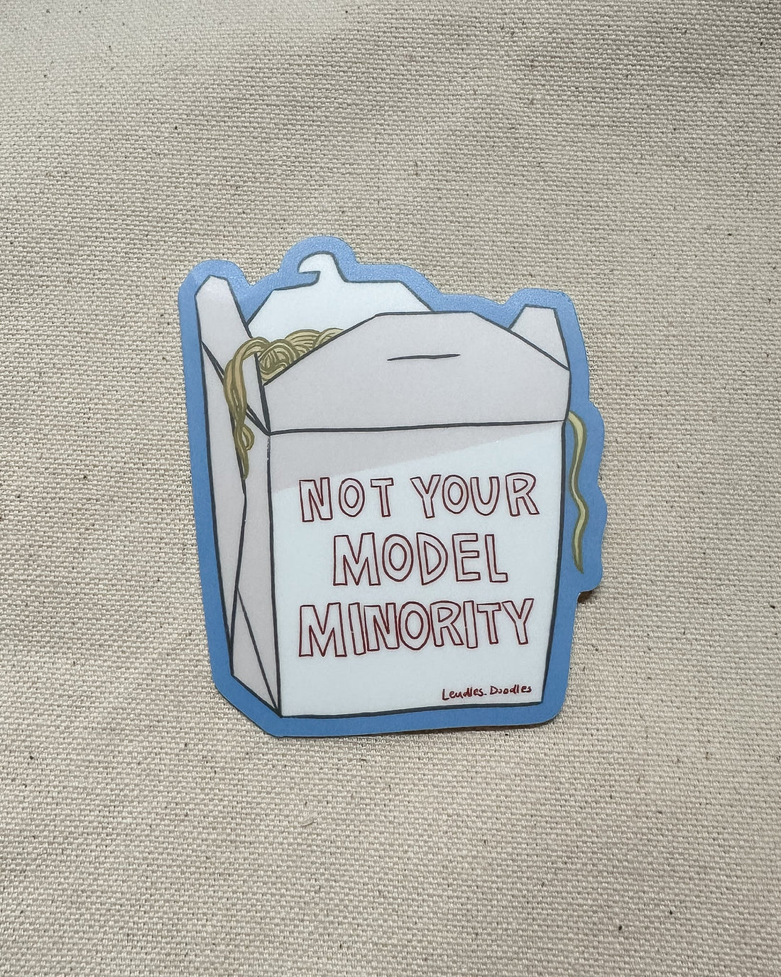Not Your Model Minority Sticker (Matte)