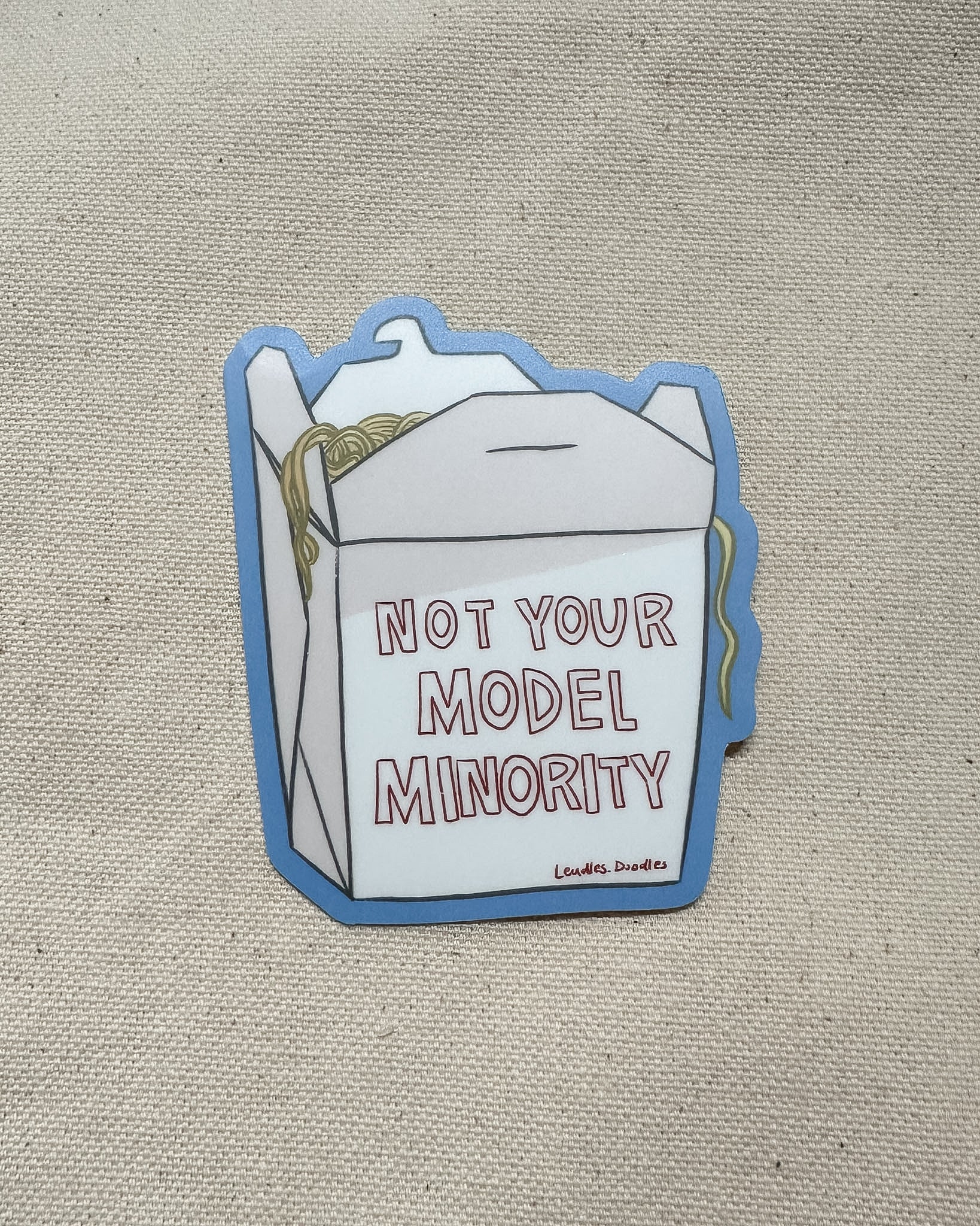 Not Your Model Minority Sticker (Matte)