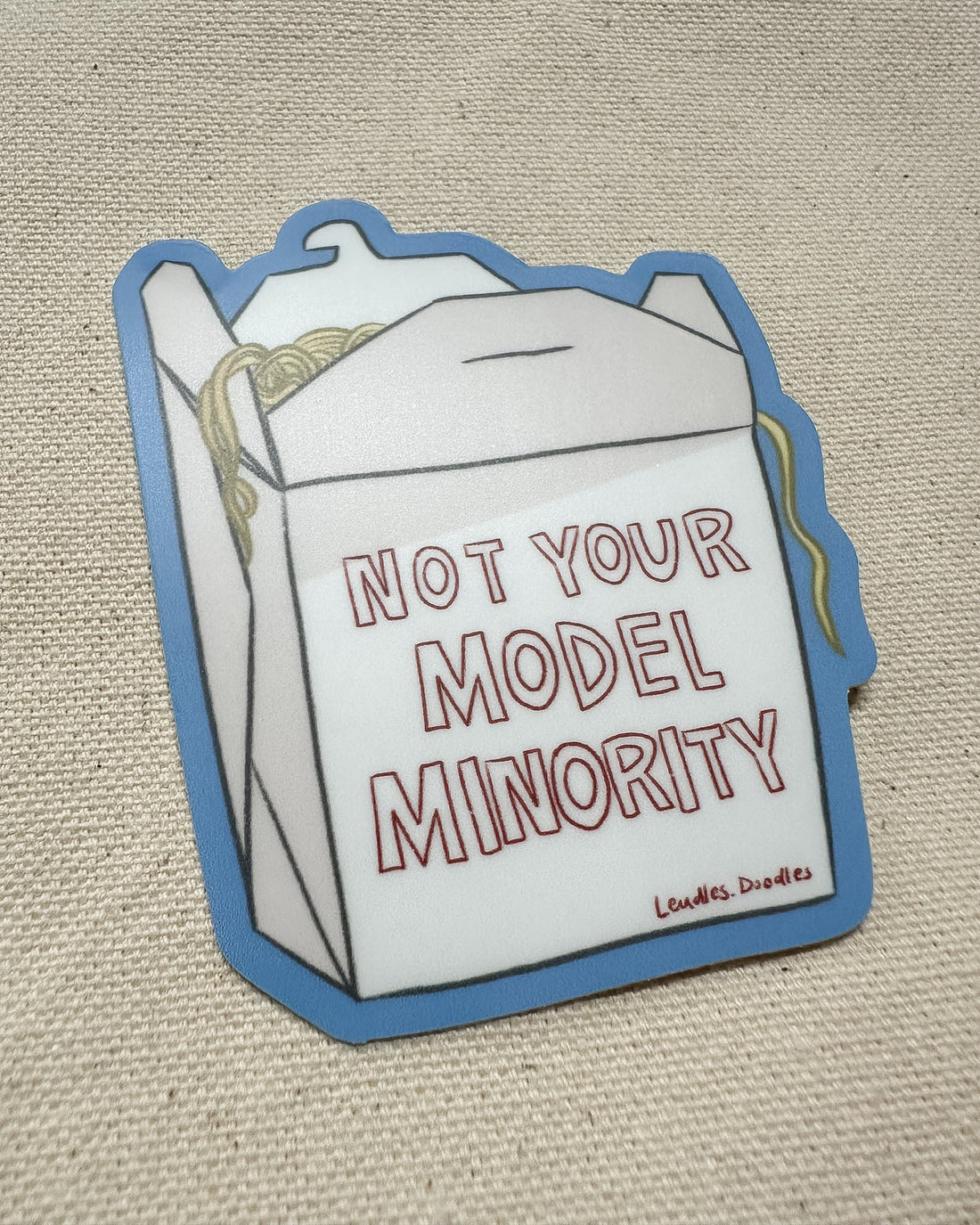 Not Your Model Minority Sticker (Matte)