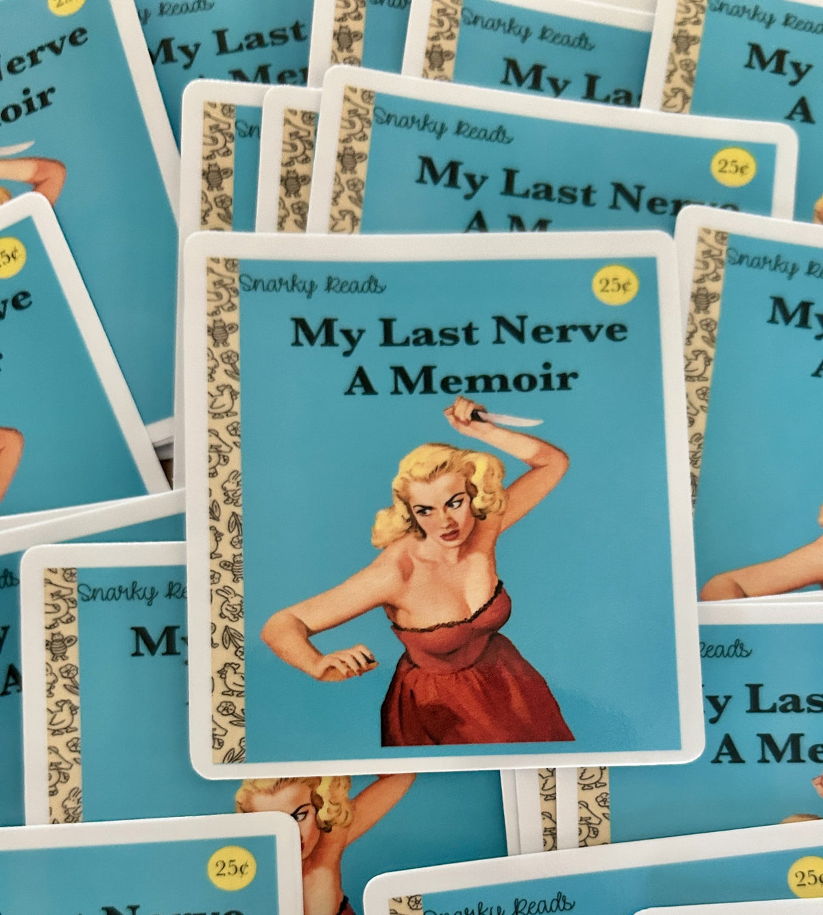 Snarky Reads "My Last Nerve, A Memoir"