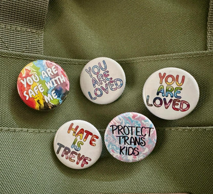 Rainbow You Are Safe With Me 1.25" Button