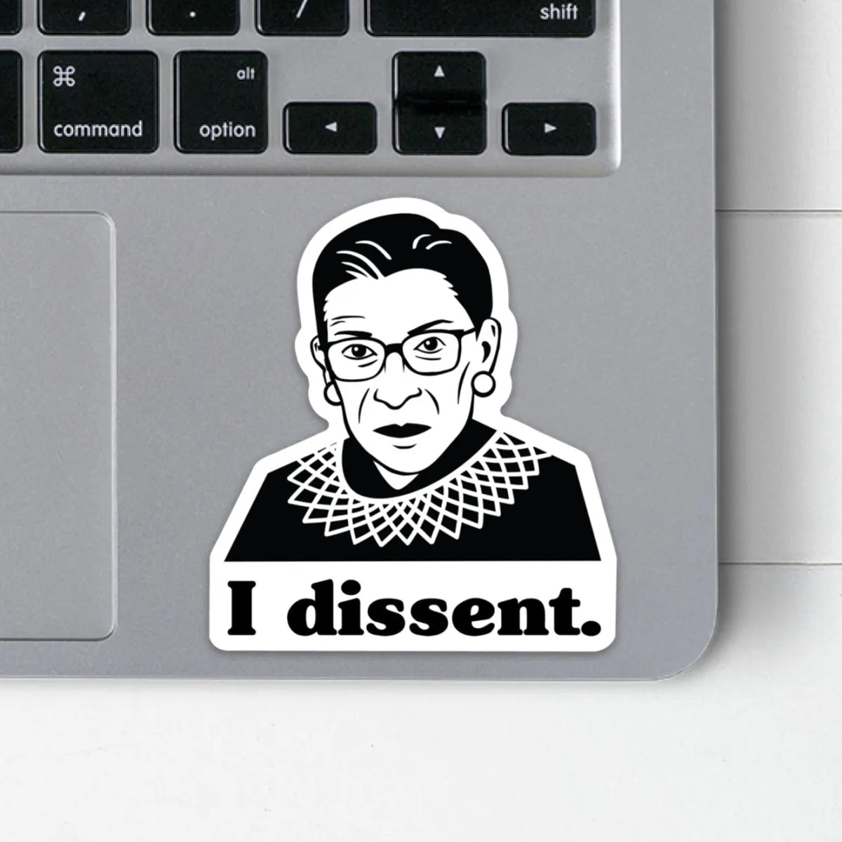 Ruth Bader Ginsburg I Dissent Sticker - Resistance Nation