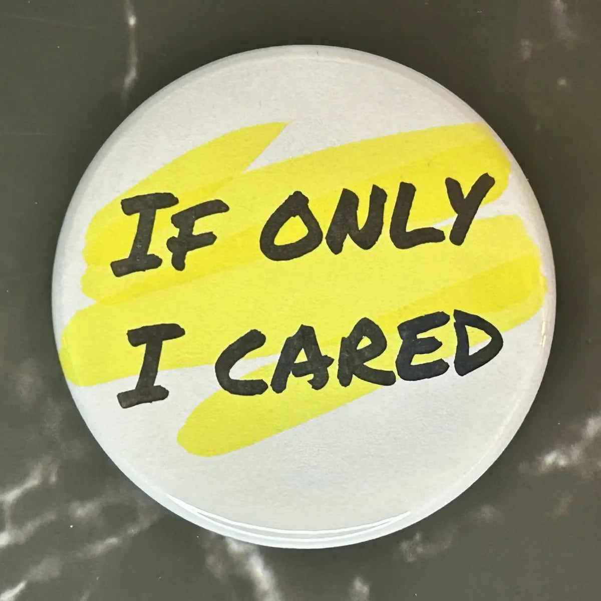 If only I cared button