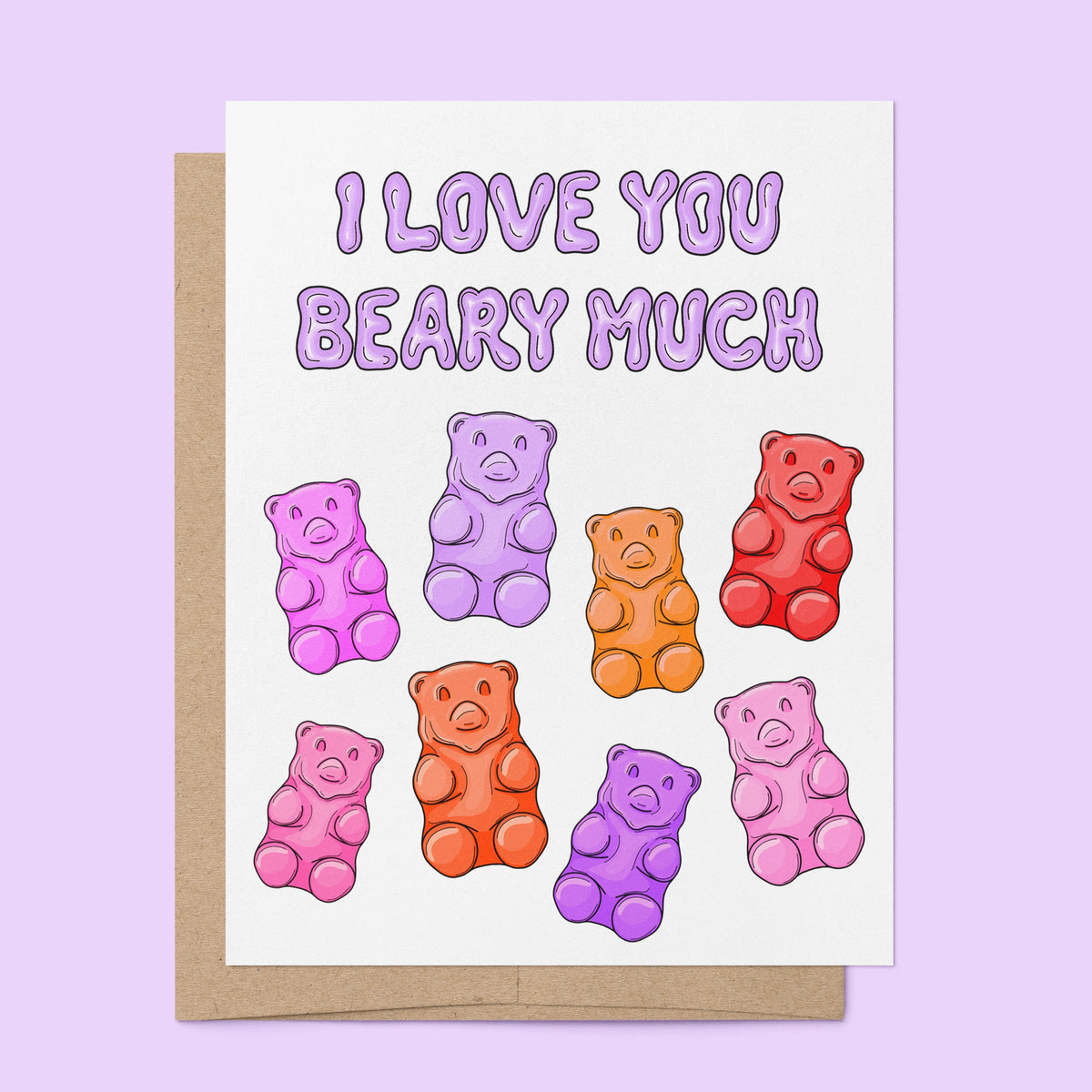 Love You Beary Much card flat lay — illustrated gummy bear Valentine&
