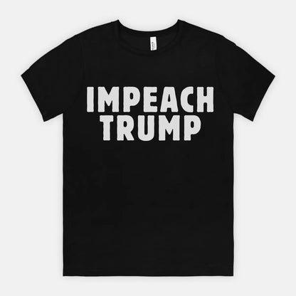Impeach Trump Tee
